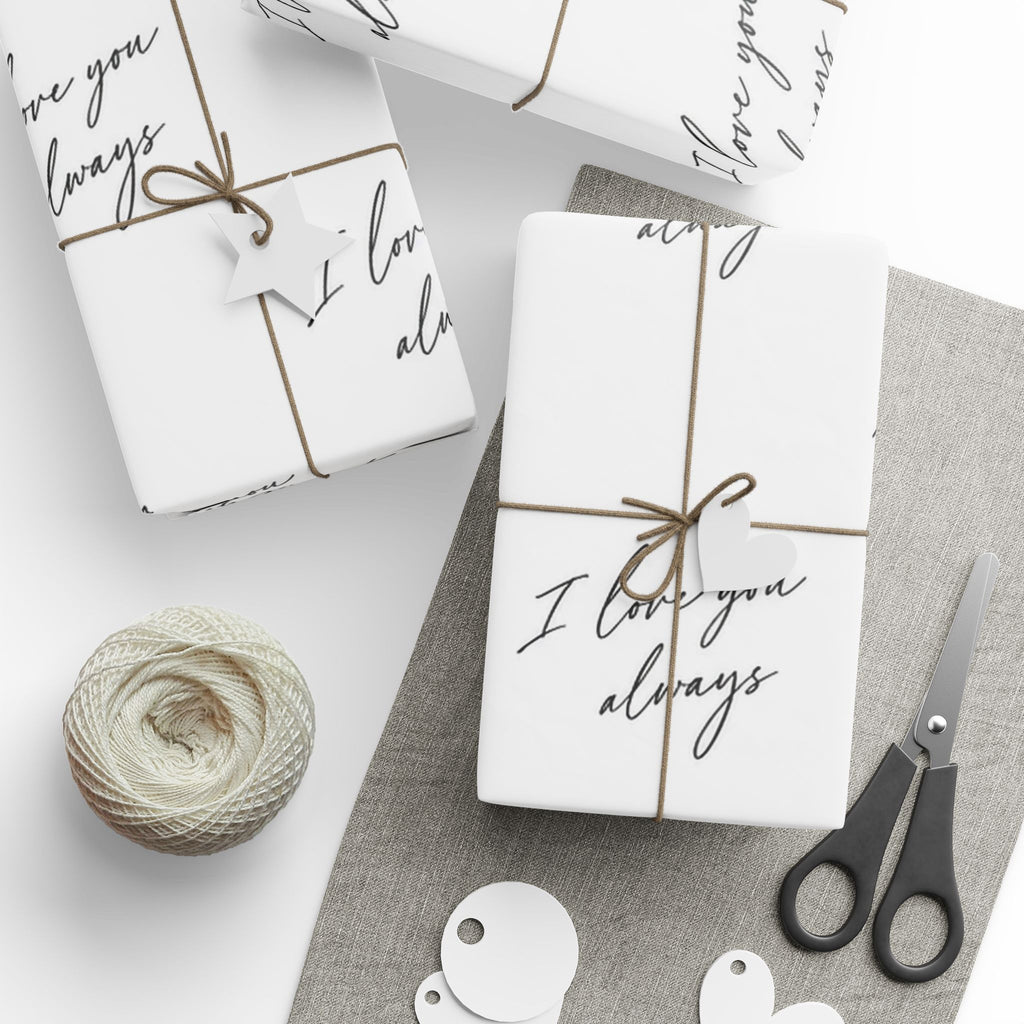 I Love You Always Wrapping Paper