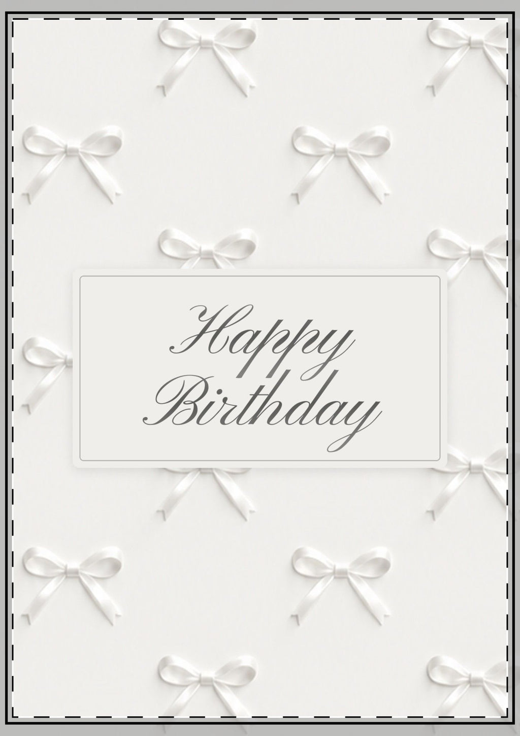 White Bows Happy Birthday Card