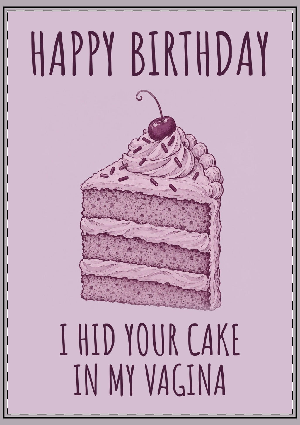 Hid Your Cake Birthday Card