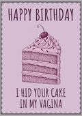 Hid Your Cake Birthday Card