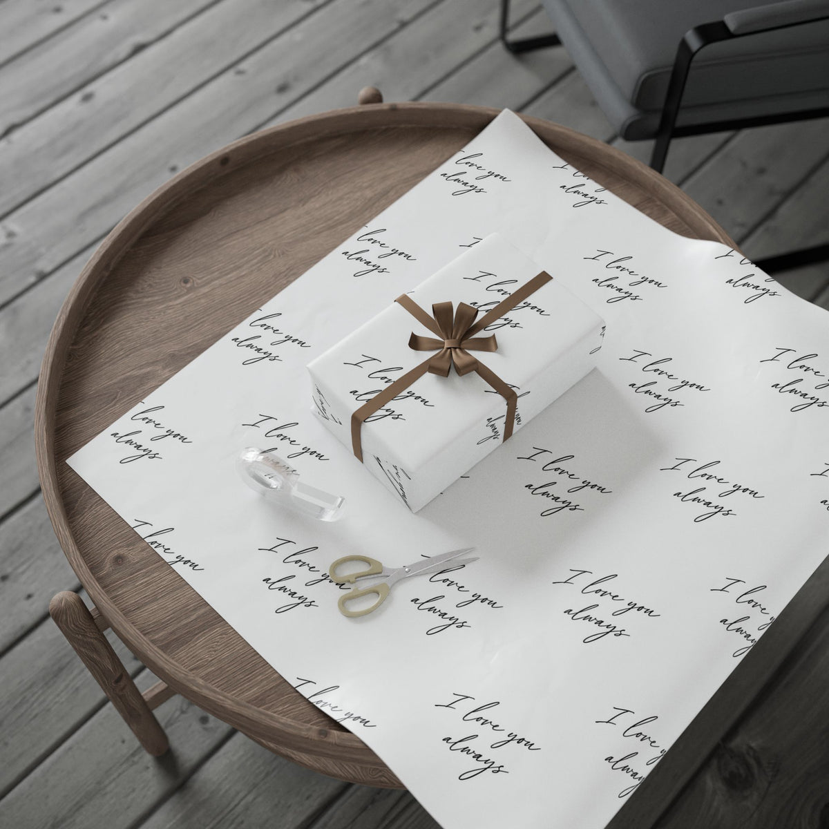 I Love You Always Wrapping Paper