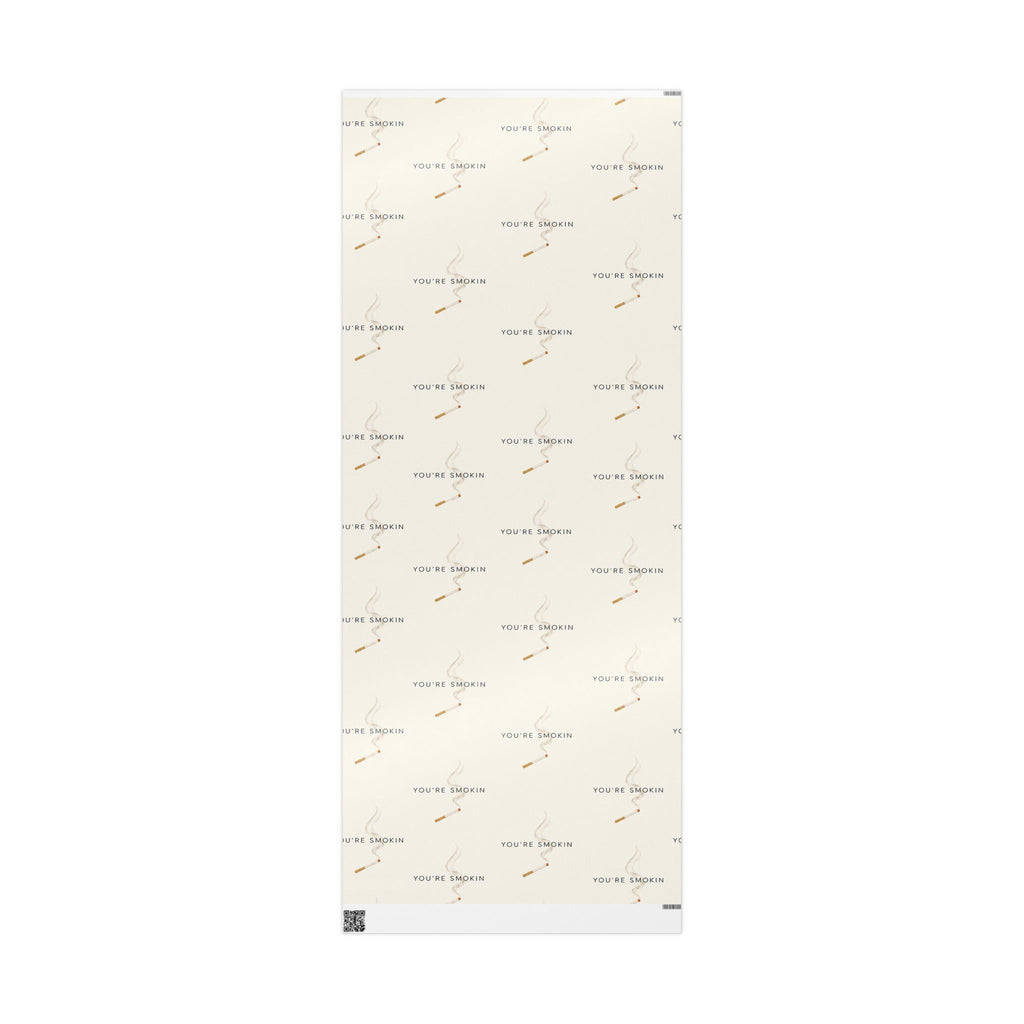 You're Smokin Wrapping Paper