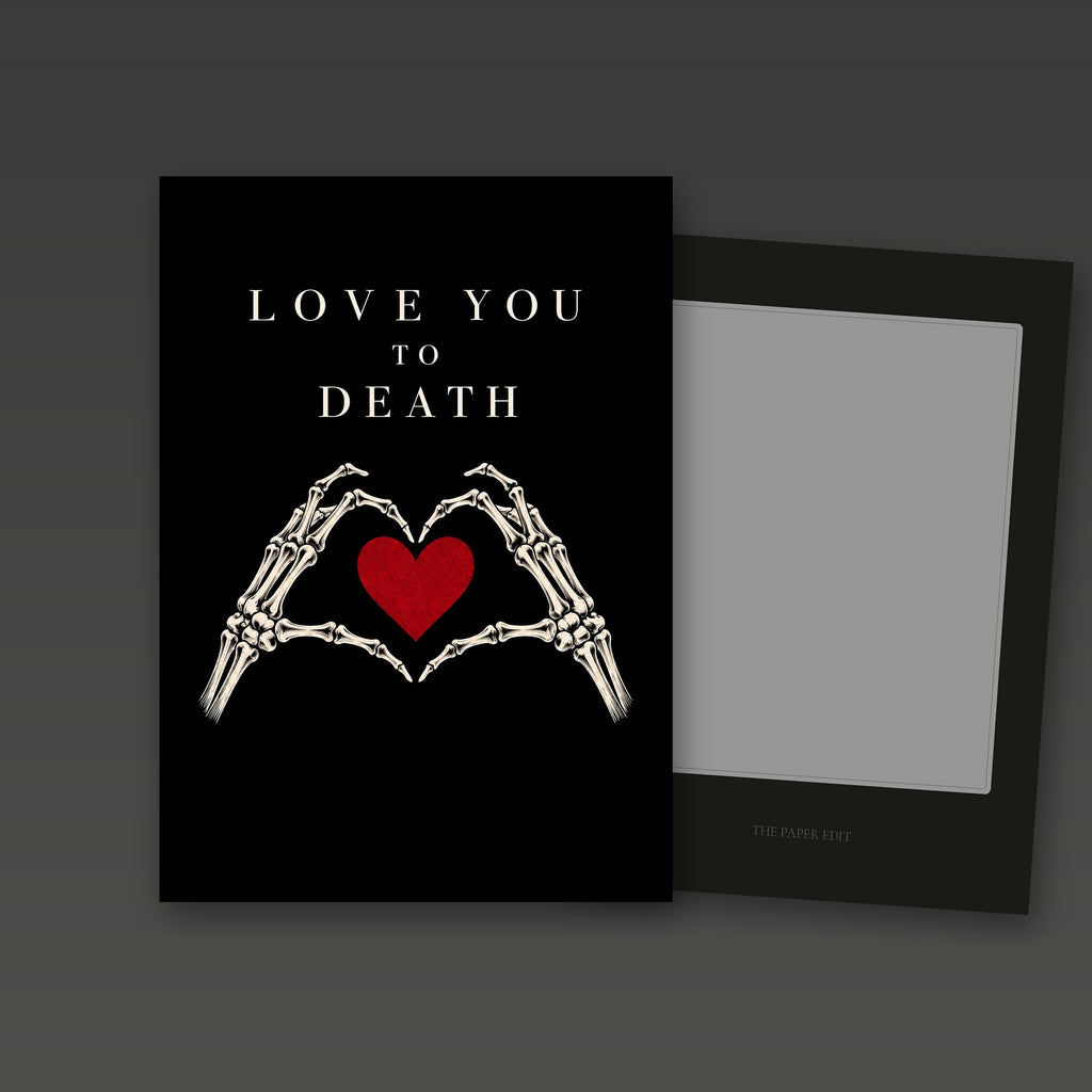 Love You To Death Card by The Paper Edit