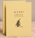 Merry Crisis Card by The Paper Edit