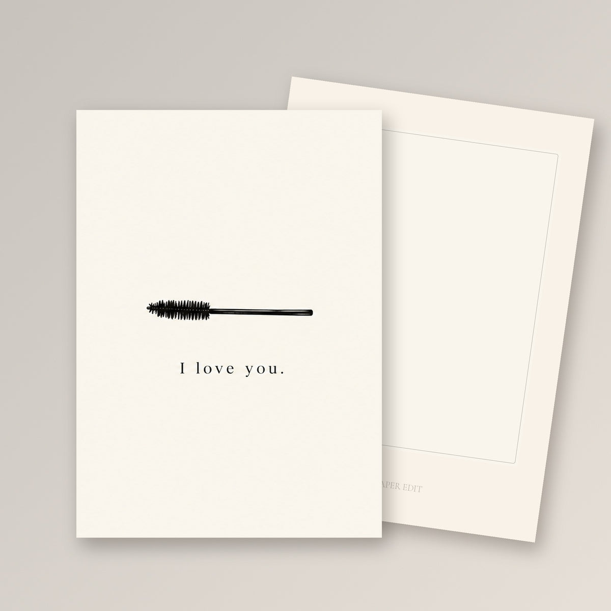 I Love You Card by The Paper Edit